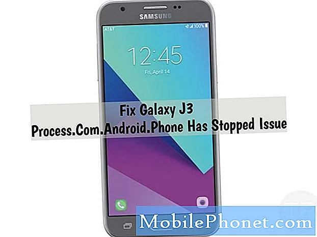 Samsung Galaxy J3 Process.Com.Android.Phone הפסיק את הבעיה ובעיות קשורות אחרות